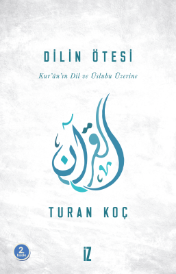 Dilin Ötesi - Turan Koç