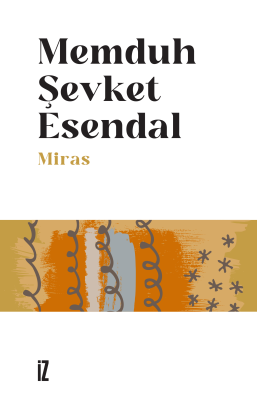 Miras - Memduh Şevket Esendal