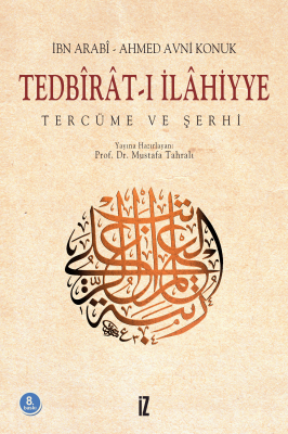 Tedbirât-ı İlâhiyye - Muhyiddin İbn Arabî