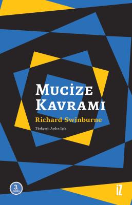 Mucize kavramı - Richard Swinburne