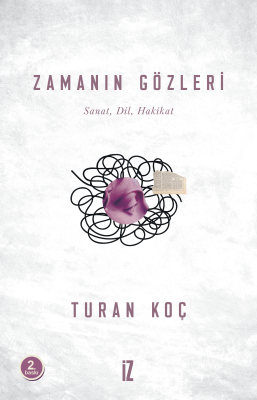 Zamanın Gözleri - Turan Koç